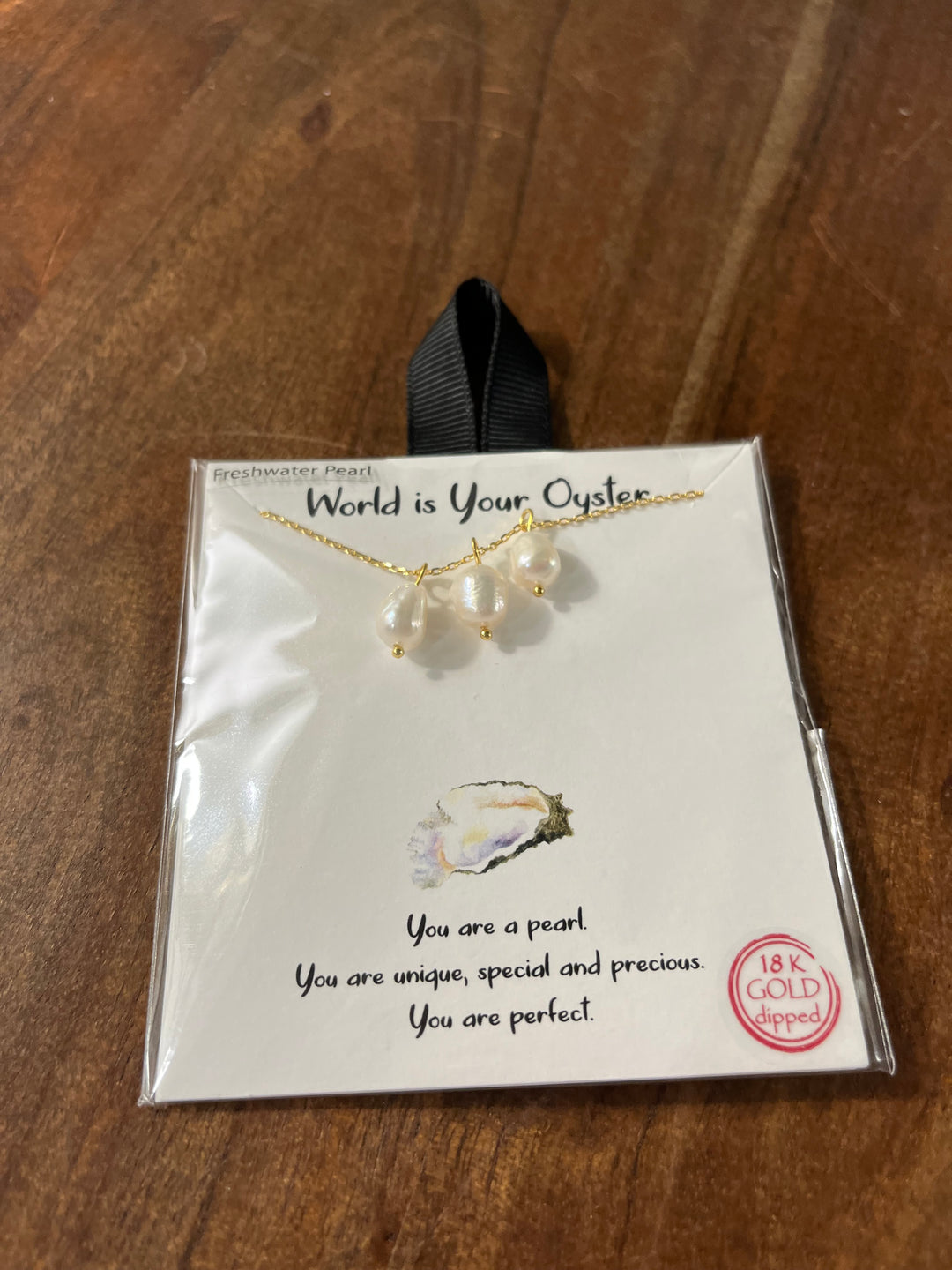 The world is your oyster
